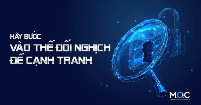 HÃY BƯỚC VÀO THẾ ĐỐI NGHỊCH ĐỂ CẠNH TRANH